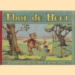 Thor de Beer. De avonturen van een beertje en een eendje
diverse auteurs
€ 12,50