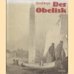 Der Obelisk Ein Steinmal ägyptischer Weltanschauung
Edmund Dondelinger
€ 10,00