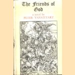 The friends of God. A novel door Peter Vansittart