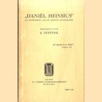 Daniël Heinsius. Een proefschrift aan de Leidsche Hoogeschool door S. Peppink