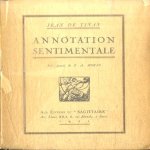 Annotation sentimentale. Bois gravés de P.A. Moras door Jean de Tinan