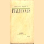 Italiennes. Essais - impressions - souvenirs
Jean-Louis Vaudoyer
€ 8,00