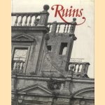 Ruins. A personal anthology door Michael Felmingham e.a.