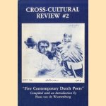 Cross-Cultural review #2: "Five Contemporary Dutch Poets" door Hans van de Waarsenburg