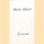 Új versek door Albert Moór