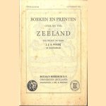 Catalogus 66 / November 1952: Boeken en prenten over en van Zeeland van de wijlen heer J.J.A. Poleij te Oostkapelle door F. Poleij-Scheele