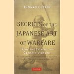 Secrets of the Japanese Art of Warfare. From the school of certain victory
Thomas Cleary
€ 8,00