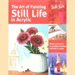 The Art of Painting Still Life in Acrylic. Master Techniques for Painting Stunning Still Lifes in Acrylic
Varvara Harmon e.a.
€ 8,00