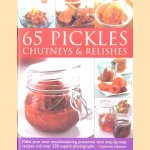 65 Pickles Chutneys & Relishes
Catherine Atkinson
€ 8,00