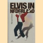 Elvis in Nederland
Rob van Scheers
€ 6,00