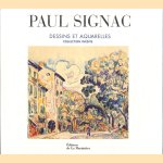 Paul Signac. Dessins et Aquarelles. Collection Inédite
Marina Ferretti Bocquillon e.a.
€ 25,00