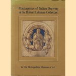 Masterpieces of Italian Drawing in the Robert Lehman Collection in the Metropolitan Museum of Art door George Szabo