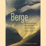 Berge. Entstehen, Wachsen, Vergehen
Kevin Kling e.a.
€ 15,00