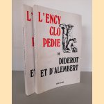 L'Encyclopedie de Diderot et d'Alembert (2 volumes)
Diderot e.a.
€ 50,00