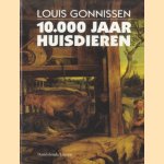 10.000 jaar huisdieren
Louis Gonnissen
€ 6,00