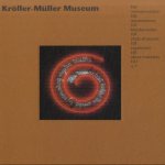 Kröller-Müller Museum: 101 meesterwerken / 101 masterpieces / 101 Meisterwerke / 101 chefs-d'oeuvre / 101 capolavori / 101 obras maestra door Evert J. van Straaten