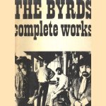 The Byrds. Complete works door Various