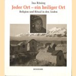 Jeder Ort - ein heiliger Ort. Religion und Ritual in den Anden
Ina Rösing
€ 10,00