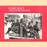 Chicago and Downstate: Illinois As Seen by the Farm Security Administration Photographers, 1936-1943
Robert L. Reid e.a.
€ 15,00