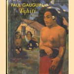 Paul Gauguin. Tahiti
Chriostpher Becker
€ 8,00