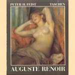 Pierre- Auguste Renoir 1841-1919. Ein Traum von Harmonie door Peter H. Feist