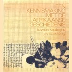 Een kennismaking met de Afrikaanse geschiedenis
Lidwi Kapteijn e.a.
€ 8,00