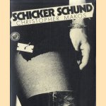 Schicker schund
Christopher Makos
€ 15,00