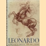 Leonardo & The Age of the Eye door Ritchie Calder