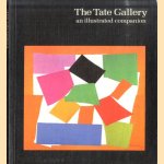 The Tate Gallery: An Illustrated Companion door Alan Bowness