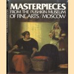 Masterpieces from the Pushkin Museum of Fine Arts Moscow
Irina Antonova
€ 10,00