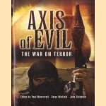 Axis of Evil. The War on Terror
Paul Moorcraft e.a.
€ 10,00