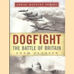 Dogfight. The Battle of Britain door Adam Classen