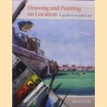 Drawing and Painting on Location. A guide to en plein-air door Kevin Scully