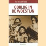 Oorlog in de woestijn door K.J. Macksey