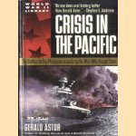 Crisis in the Pacific. The Battles for the Philippine Islands by the Men Who Fought Them door Gerald Astor