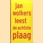 Jan Wolkers leest de achtste plaag - Luisterboek
Jan Wolkers
€ 6,00