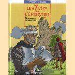 Les 7 vies de l'epervier. Tome 5 : Le maître des oiseaux door Cothias e.a.