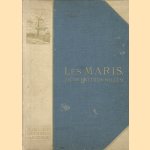 Les Maris. Jacob - Matthijs - Willem. Huit eaux-fortes et texte par Ph. Zilcken. Deux photogravures et trois autotypies hors texte
Ph. Zilcken
€ 400,00