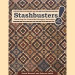 Stashbusters. Featuring the Controlled Scrappy Technique - 9 quilt projects! door Sarah Maxwell e.a.