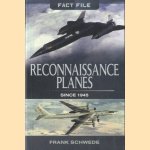 Reconnaissance Planes Since 1945 door Frank Schwede