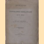 Annales de la typographie néerlandaise au Xve siècle - 1er Supplément 1878 door M.-F.-A.G. Campbell