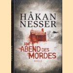 Am Abend des Mordes door Hakan Nesser