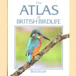 The Atlas of British Birdlife door Bob Scott