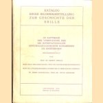 Katalog einer Bilderausstellung zur Geschichte der Brille. Im Auftrage Des Vorstandes Des XIII Internationalen Ophthalmologischen Kongresses zu Amsterdam door Prof.dr. Greeff