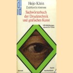 DuMont's kleines Sachwörterbuch der Drucktechnik und graphischen Kunst. Von Abdruck bis Zylinderpresse
Heijo Klein
€ 5,00