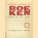 Boeken maken in het klein door Frans A. Janssen