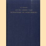 Op de grens van humanisme en hervorming. De betekenis van de boekdrukkunst te Amsterdam in een bewogen tijd 1506-1578 door F.J. Dubiez