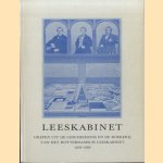 Leeskabinet. Grepen uit de geschiedenis en de boekerij van het Rotterdamsch Leeskabinet 1859-1984 door Drs. J. Spoelder