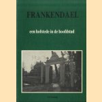 Frankendael: een hofstede in de hoofdstad
J.H. Kruizinga
€ 8,00