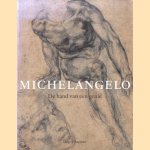 Michelangelo. De hand van een genie door Hugo Chapman